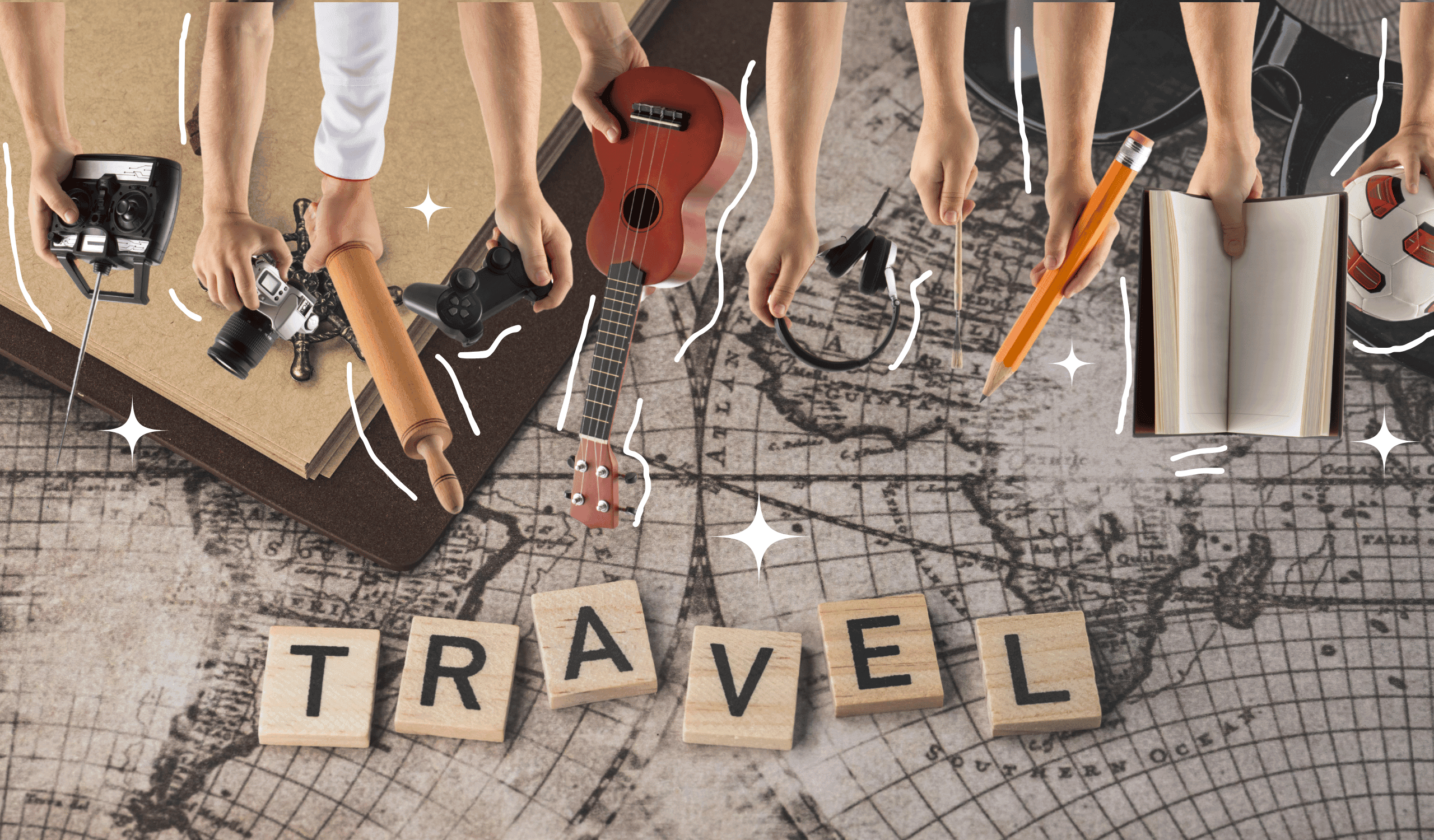 arms holding objects representative of popular hobbies and the word travel across the image